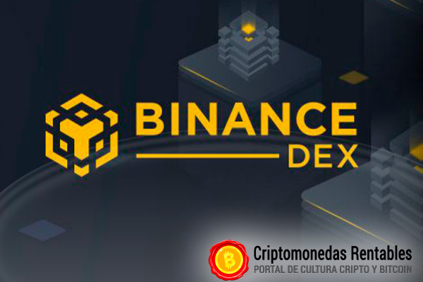 Que es Binance Chain y Binance DEX